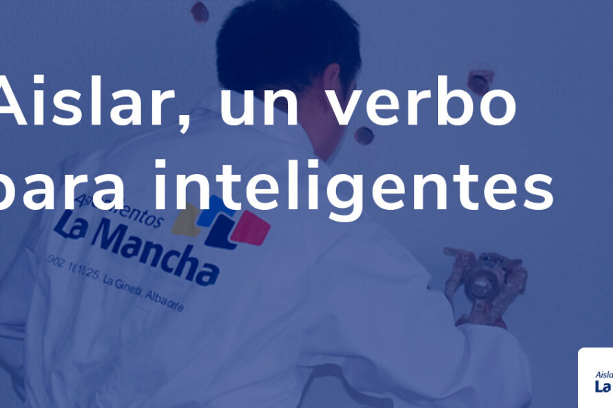 Aislar, un verbo para inteligentes