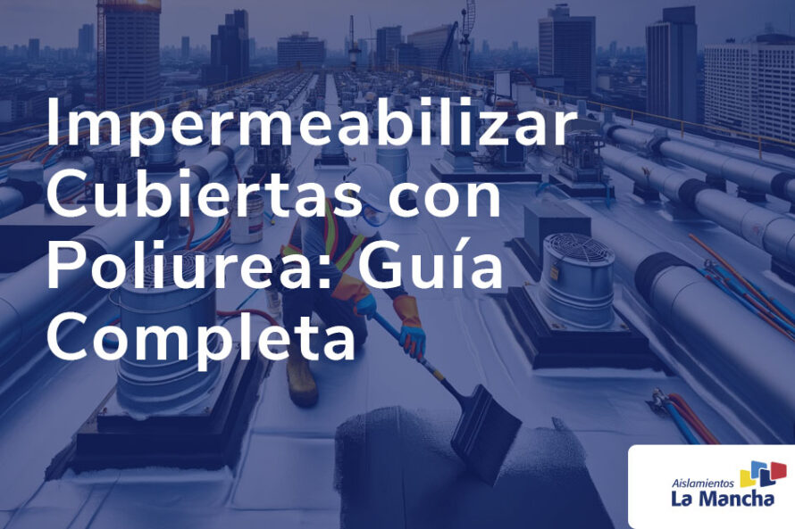 Un técnico impermeabilizando la cubierta de un edificio con poliurea