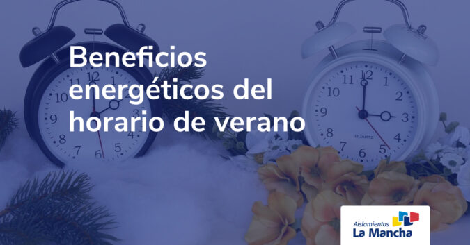 Beneficios energeticos del horario de verano