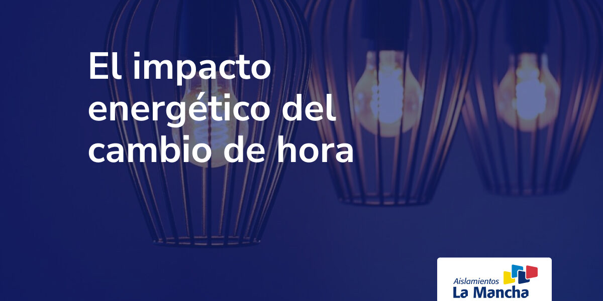 El impacto energético del cambio de hora