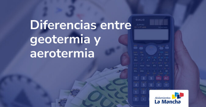 Diferencias entre geotermia y aerotermia