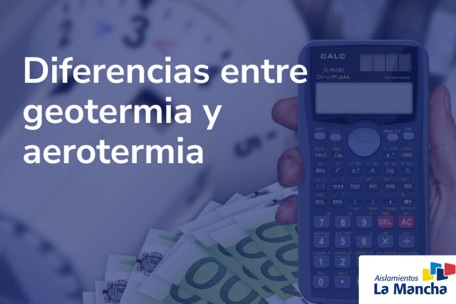 Diferencias entre geotermia y aerotermia