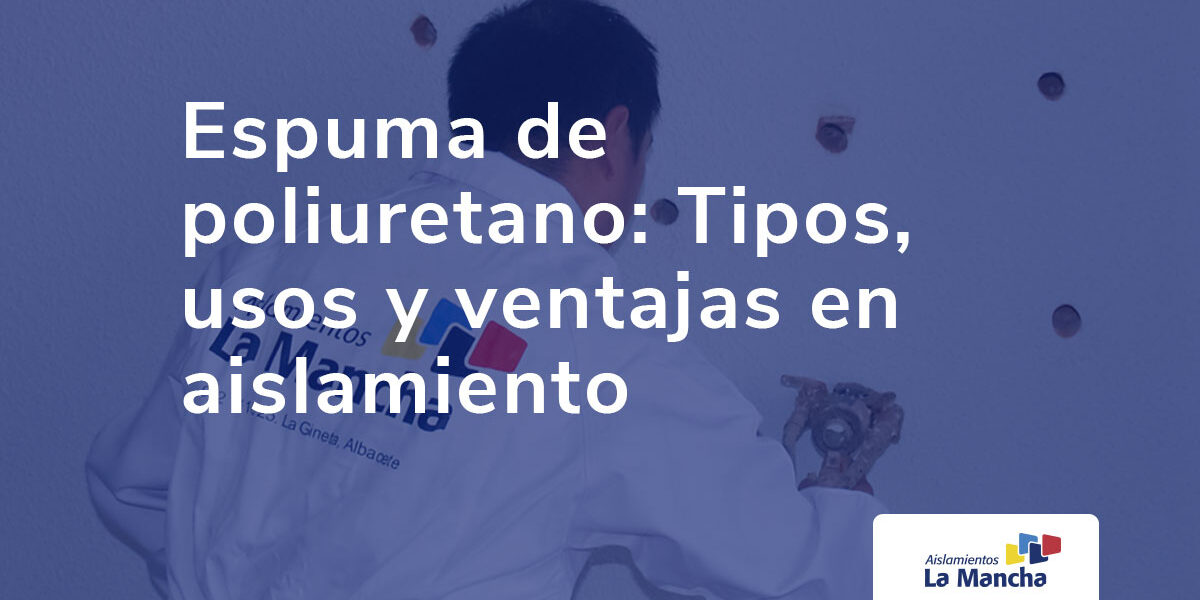 Espuma de Poliuretano Espuma de Poliuretano