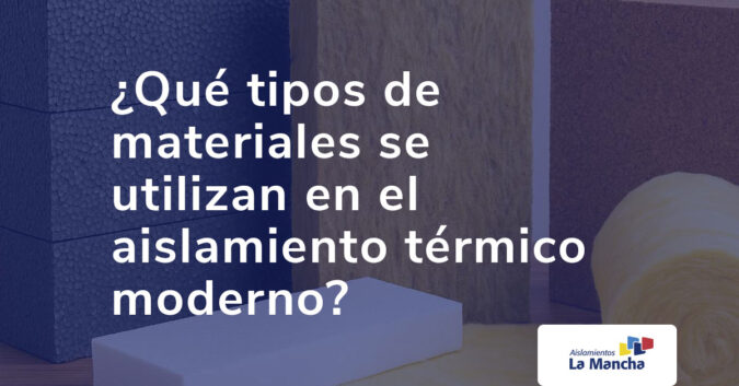 Materiales para aislamiento térmico