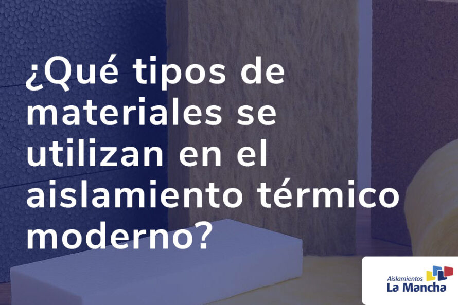 Materiales para aislamiento térmico