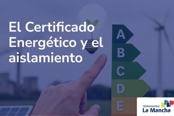El Certificado Energético y el aislamiento